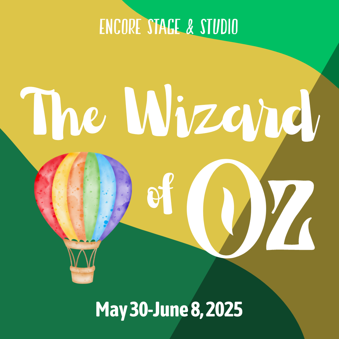 the wizard of oz, show graphic, 24/25 season, spring