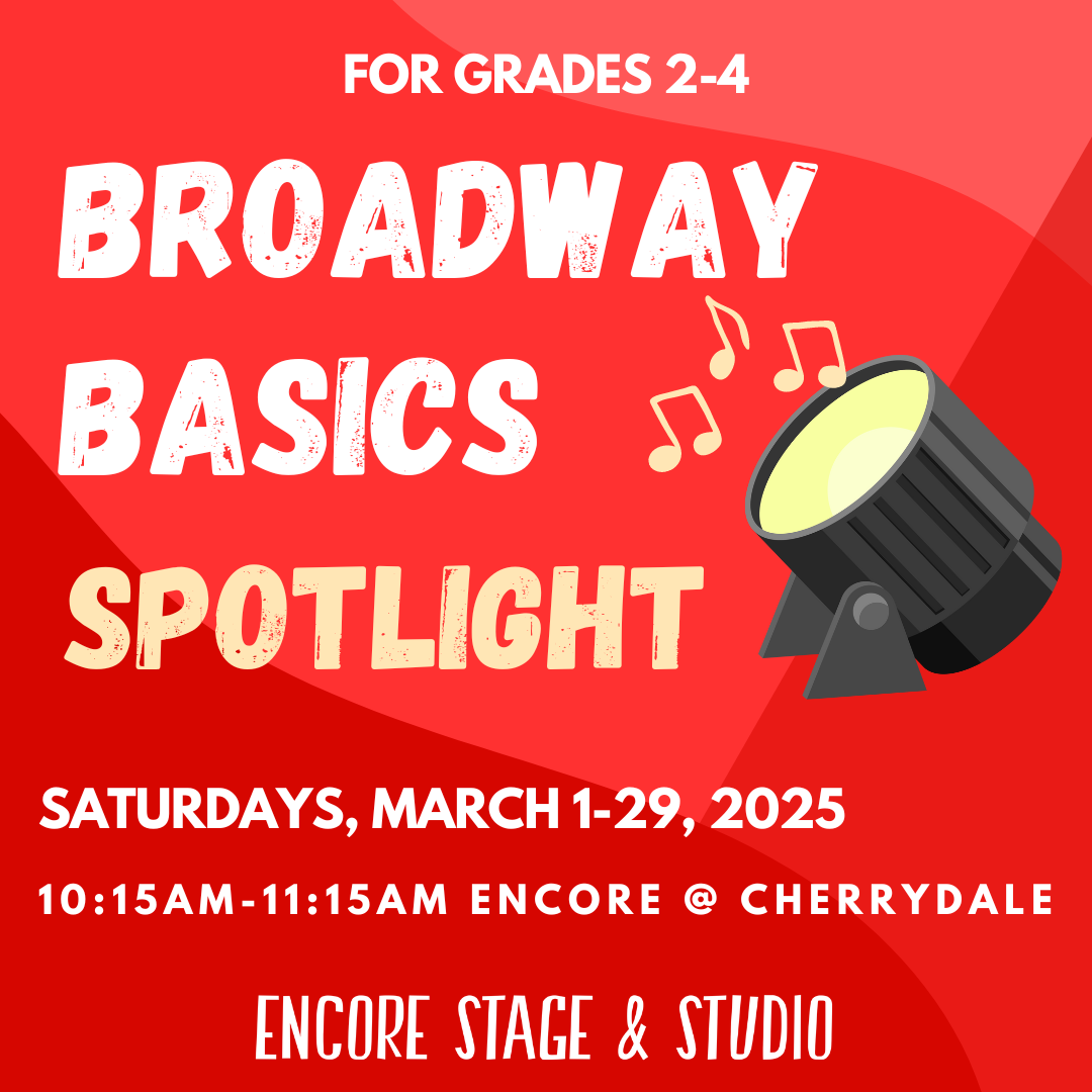 grades 2-4, broadway basics, march classes, 2025 classes, class graphic