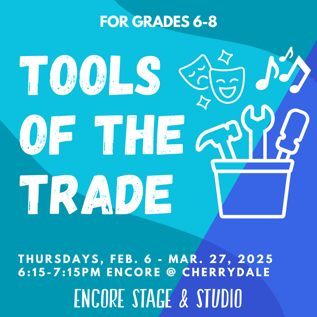 grades 6-8, tools of the trade, winter classes, 2025 classes, class graphic