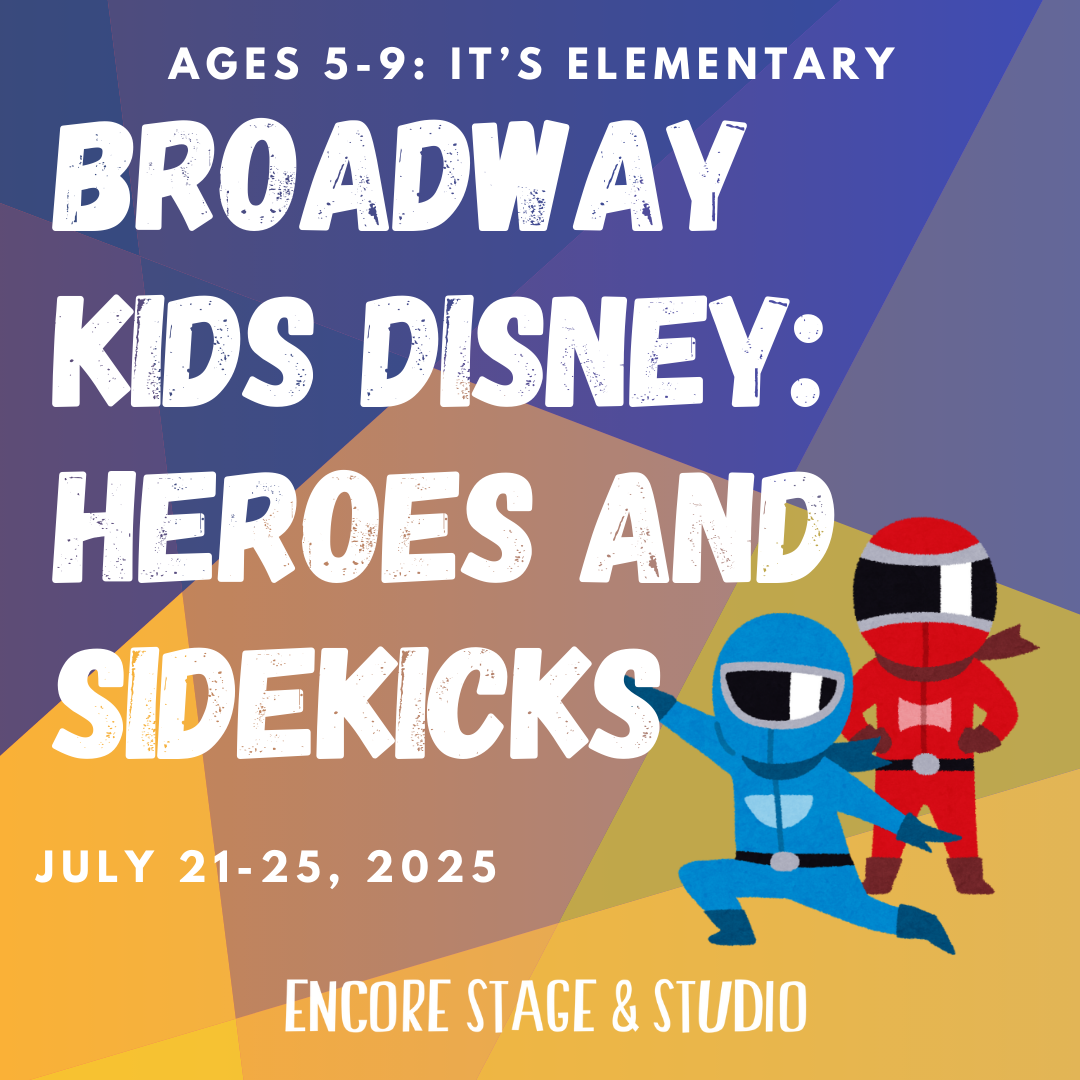 elementary, camp, summer camp, camp graphic, summer, broadway, disney, heroes, sidekicks