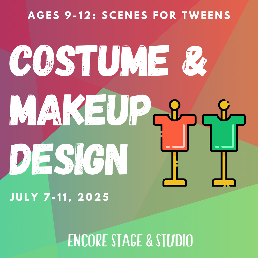 ages 9-12, tweens, scenes for tweens, camp, summer camp, camp graphic, costume, makeup, design, tech