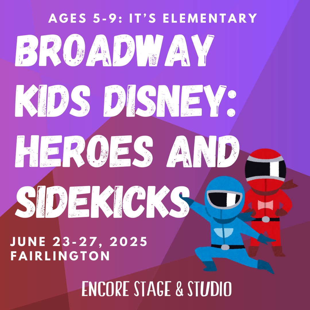 elementary, camp, summer camp, camp graphic, summer, broadway, disney, heroes, sidekicks