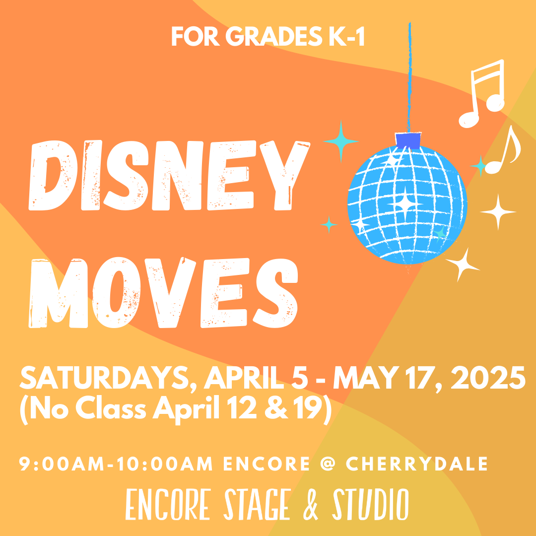 grades k-1, classes, spring classes, spring 2025, disney, dance, class graphic